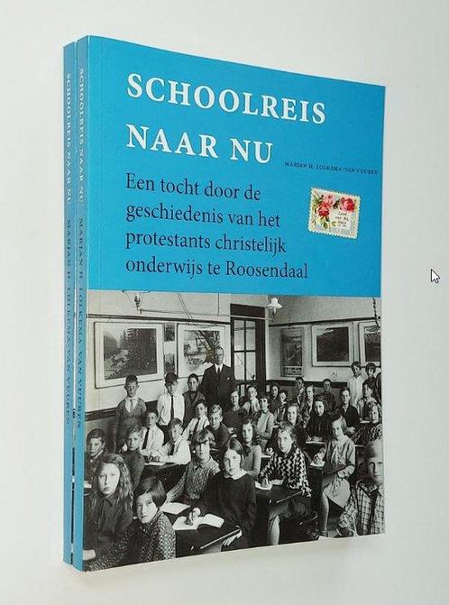 Schoolreis naar nu 9789073080195, Livres, Histoire & Politique, Envoi
