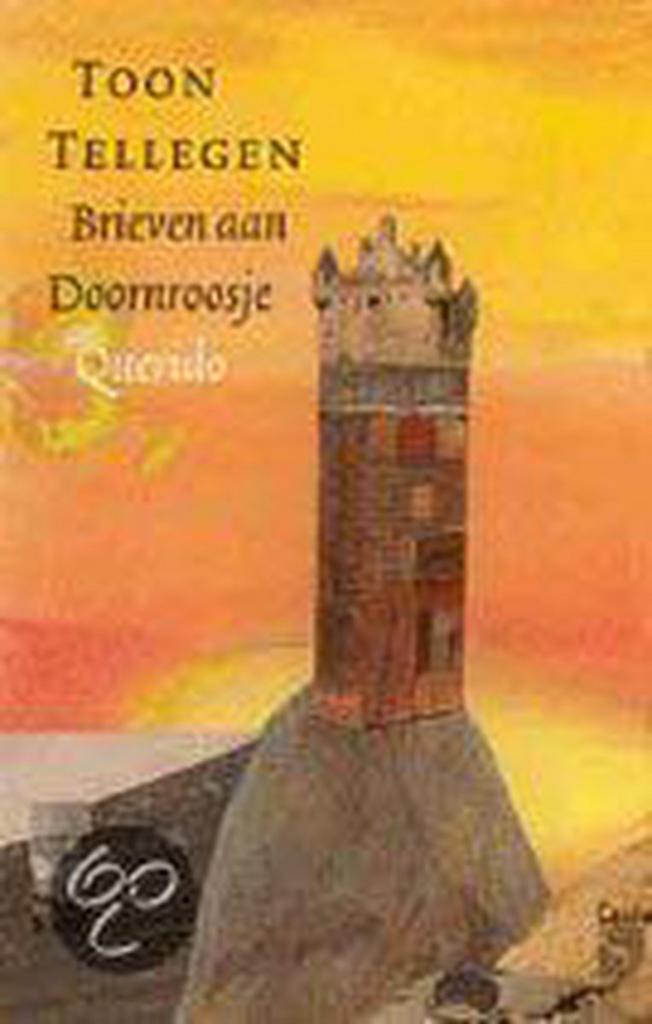 Brieven aan Doornroosje 9789021484556 Toon Tellegen, Boeken, Romans, Zo goed als nieuw, Verzenden