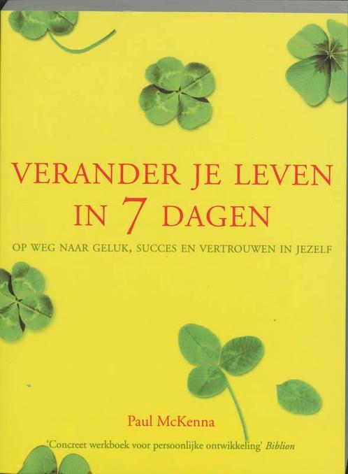 Verander je leven in 7 dagen 9789032510046 P. MacKenna, Boeken, Psychologie, Gelezen, Verzenden