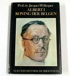 Albert I, koning der Belgen 9789010026873 Willequet, Verzenden, Gelezen, Willequet