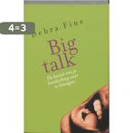 Bigtalk 9789068342178 Debrah Fine, Verzenden, Gelezen, Debrah Fine