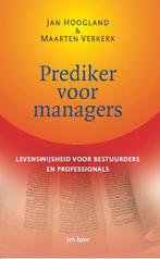 Prediker voor managers 9789025905309 Maarten Verkerk, Boeken, Economie, Management en Marketing, Verzenden, Zo goed als nieuw