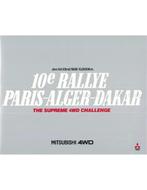 10E RALLYE PARIS-ALGER-DAKAR, THE SUPREME 4WD CHALLENGE, Nieuw