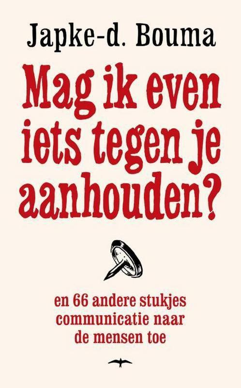 Mag ik even iets tegen je aanhouden? 9789400400047, Boeken, Literatuur, Gelezen, Verzenden