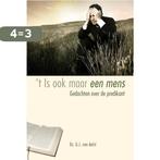 T Is Ook Maar Een Mens 9789033630354 G.J. van Aalst, Boeken, Verzenden, Zo goed als nieuw, G.J. van Aalst