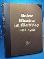 Mantey - Unsere Marine im Weltkrieg 1914-1918 - 1926, Verzamelen, Militaria | Algemeen