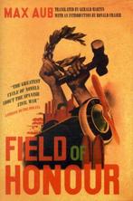 Field of Honour 9781844674008 Max Aub, Verzenden, Max Aub