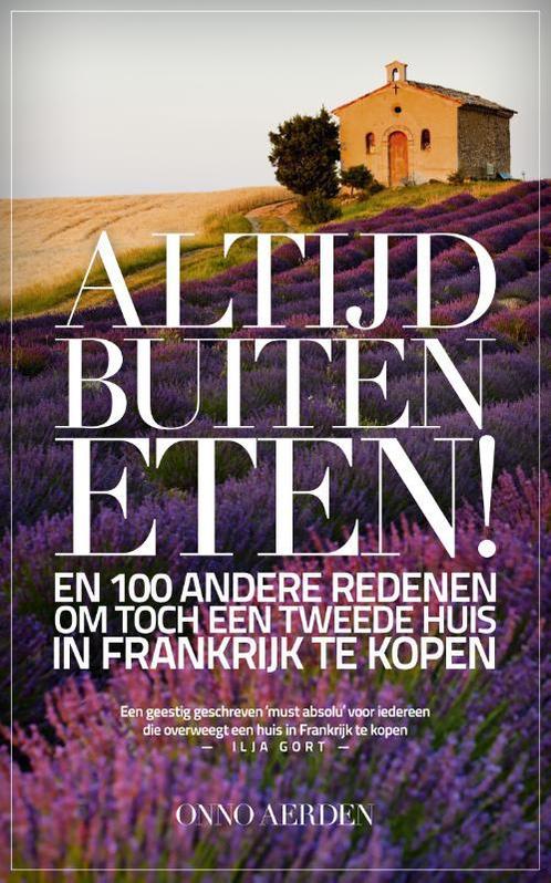 Altijd buiten eten! 9789045313597 Onno Aerden, Boeken, Stripverhalen, Zo goed als nieuw, Verzenden
