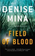 Field of Blood 9780316154581 Denise Mina, Verzenden, Gelezen, Denise Mina