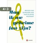 Mag Ik Uw Geheime Fan Zijn 9789020991208 Geer Vermaercke, Verzenden, Zo goed als nieuw, Geer Vermaercke