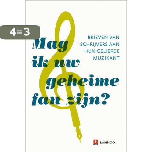 Mag Ik Uw Geheime Fan Zijn 9789020991208 Geer Vermaercke, Boeken, Overige Boeken, Zo goed als nieuw, Verzenden