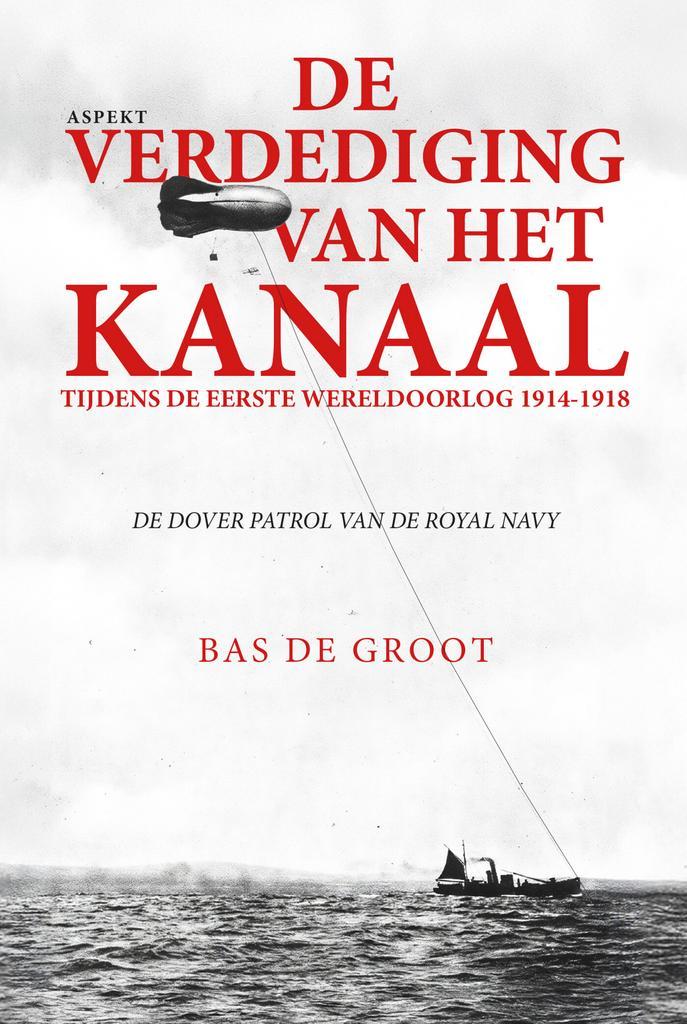 De verdediging van het kanaal tijdens de Eerste Wereldoorlog, Boeken, Geschiedenis | Wereld, Zo goed als nieuw, Verzenden