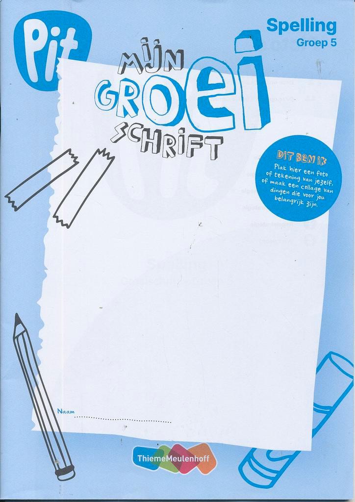 Pit Spelling Mijn groei schrift groep 5 (per stuk), Boeken, Schoolboeken, Verzenden