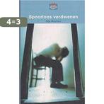 Spoorloos verdwenen / Boektoppers / VOB 2001 9789020847772, Boeken, Kinderboeken | Jeugd | 13 jaar en ouder, Verzenden, Gelezen