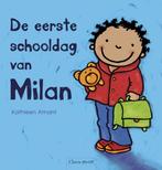 Milan - De eerste schooldag van Milan 9789044811452, Boeken, Gelezen, Kathleen Amant, K. Amant, Verzenden
