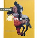 Paardrijden Met Ludo Philippaerts 9789077941478, Boeken, Verzenden, Zo goed als nieuw, L. Philippaerts