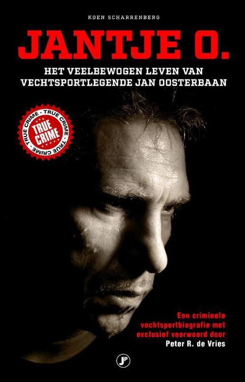 Jantje O. 9789089755322 Koen Scharrenberg, Livres, Thrillers, Envoi