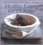 Healthy Eating for Diabetes 9781856265058, Antony Worrall Thompson, Azmina Govindji, Verzenden