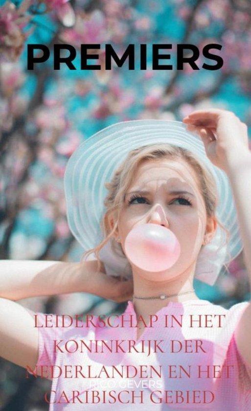Premiers 9789464922516 Rico Gevers, Boeken, Politiek en Maatschappij, Zo goed als nieuw, Verzenden