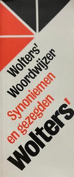 Wolters woordwijzer synoniemen en gezegden 9789001960124, Boeken, Woordenboeken, Gelezen, Verzenden, Wolters Groningen, Nederlands