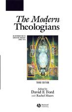 Modern Theologians 3rd Ed 9781405102773, Livres, D Ford, Rachel Muers, Verzenden
