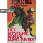 Buffalo Bill - Het mysterie van de Mayo-rivier / Kluitman, Verzenden, Gelezen, Miller