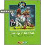 Pas op in het bos / Maan roos vis / 4 9789027685872, Verzenden, Gelezen, Bies van Ede