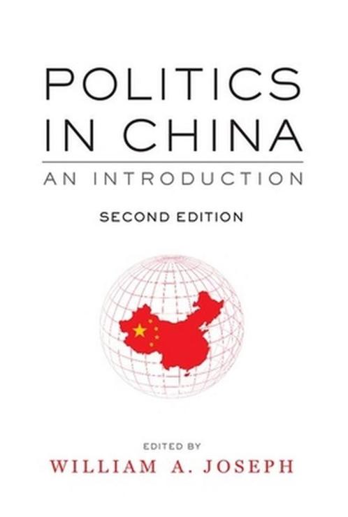 Politics in China - William A. Joseph - 9780199339426 - Pape, Boeken, Geschiedenis | Wereld, Verzenden