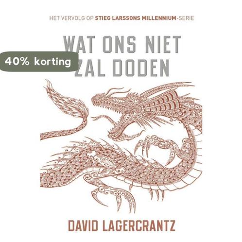 Wat ons niet zal doden 4 9789056725334 David Lagercrantz, Boeken, Thrillers, Gelezen, Verzenden