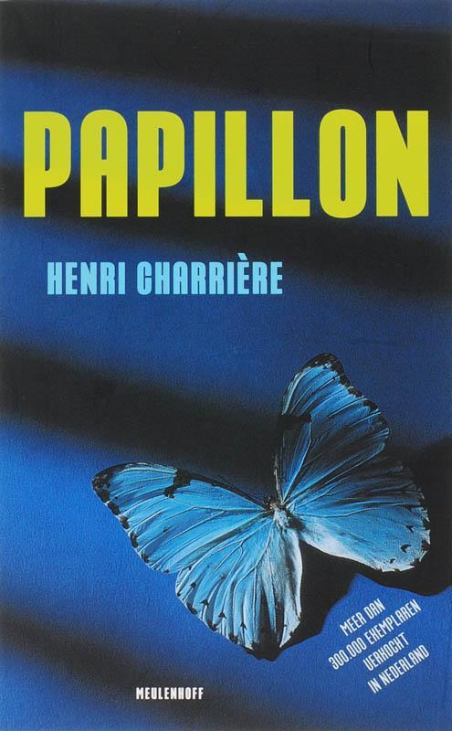 Papillon 9789029079556 H. Charriere, Boeken, Romans, Gelezen, Verzenden
