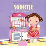 Noortje in haar keukentje / Noortje 9789044826203, Verzenden, Zo goed als nieuw, Annemarie van der Heijden