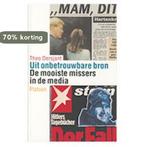 Uit onbetrouwbare bron 9789058071019 T. Dersjant, Verzenden, Gelezen, T. Dersjant
