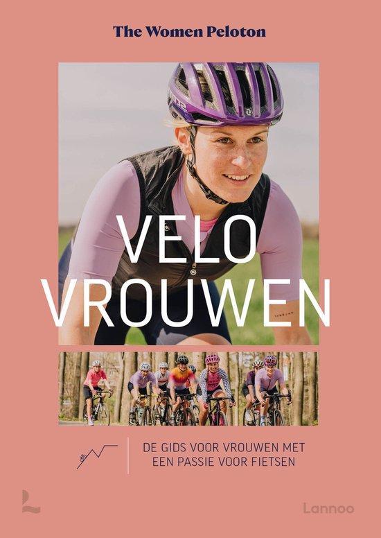 Velo vrouwen 9789401484428 The Women Peloton, Livres, Santé, Diététique & Alimentation, Envoi