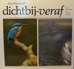 Dichtbij-veraf 9789060847213, Livres, Fred Hazelhoff, Verzenden