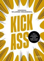 Kick-Ass 9789492790415 Hendrika Willemse-Vreugdenhil, Verzenden, Zo goed als nieuw, Hendrika Willemse-Vreugdenhil