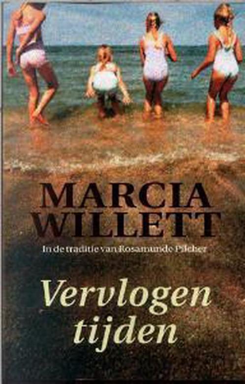 Vervlogen tijden 9789022537084 Marcia Willett, Boeken, Romans, Gelezen, Verzenden