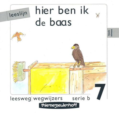 Leeslijn versie 1 wegwijzers serie B deel 7 Hier ben ik de b, Boeken, Schoolboeken, Verzenden