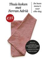 Thuis koken met Ferran Adrià 9789000304462 Ferran Adrià, Boeken, Kookboeken, Verzenden, Gelezen, Ferran Adrià