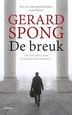 De breuk 9789460036682 Gerard Spong, Verzenden, Zo goed als nieuw, Gerard Spong