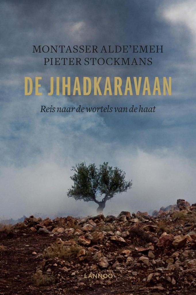 De jihadkaravaan 9789401426060 Montasser AlDeemeh, Livres, Politique & Société, Envoi