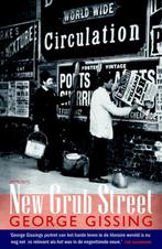 New Grub street 9789044628661 George Robert Gissing, Boeken, Verzenden, Gelezen, George Robert Gissing