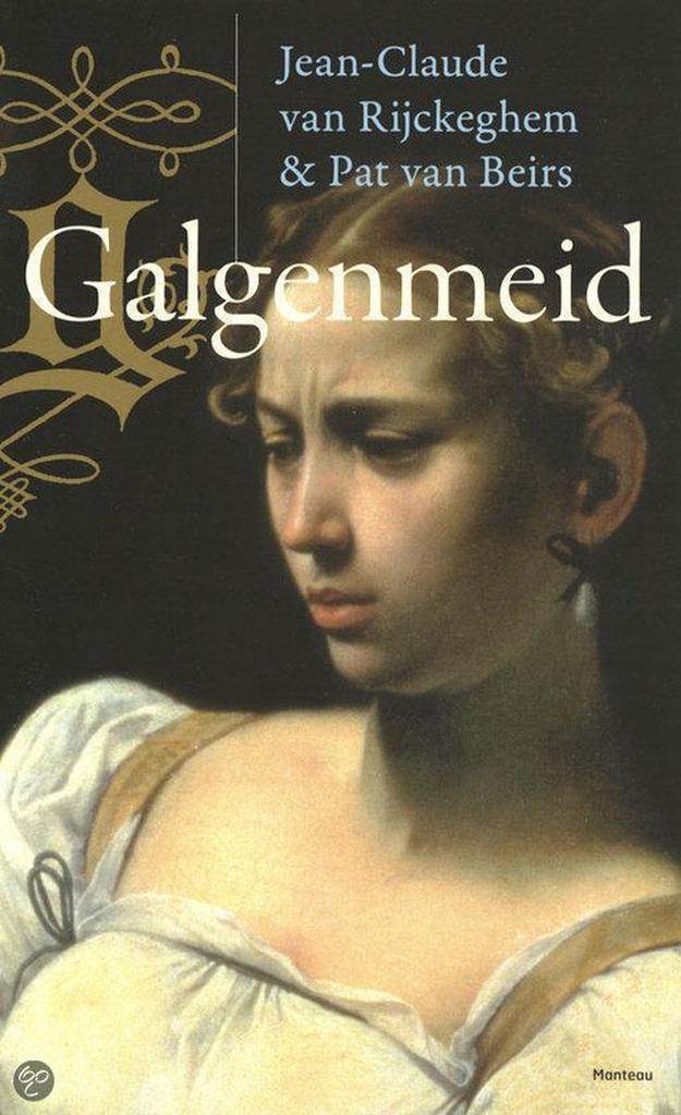 Galgenmeid 9789022323663 Pat van Beirs, Boeken, Kinderboeken | Jeugd | 13 jaar en ouder, Gelezen, Verzenden