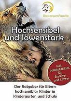 Hochsensibel und löwenstark: Der Ratgeber für Kinde...  Book, Zo goed als nieuw, Svenja Loewe, Verzenden