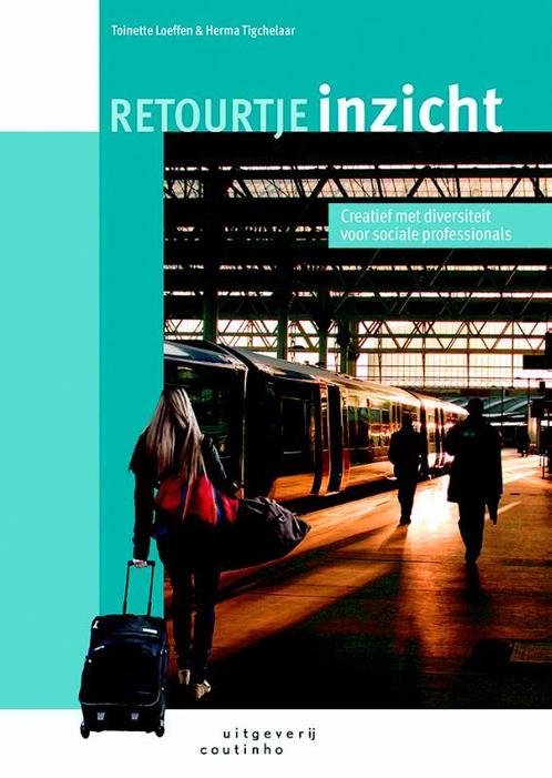 Retourtje inzicht 9789046903582 Toinette Loeffen, Boeken, Politiek en Maatschappij, Gelezen, Verzenden