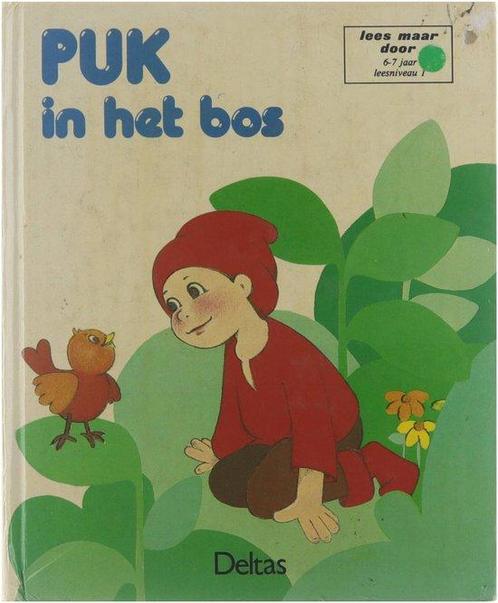 Puk in het bos 9789024316663, Boeken, Kinderboeken | Jeugd | onder 10 jaar, Gelezen, Verzenden