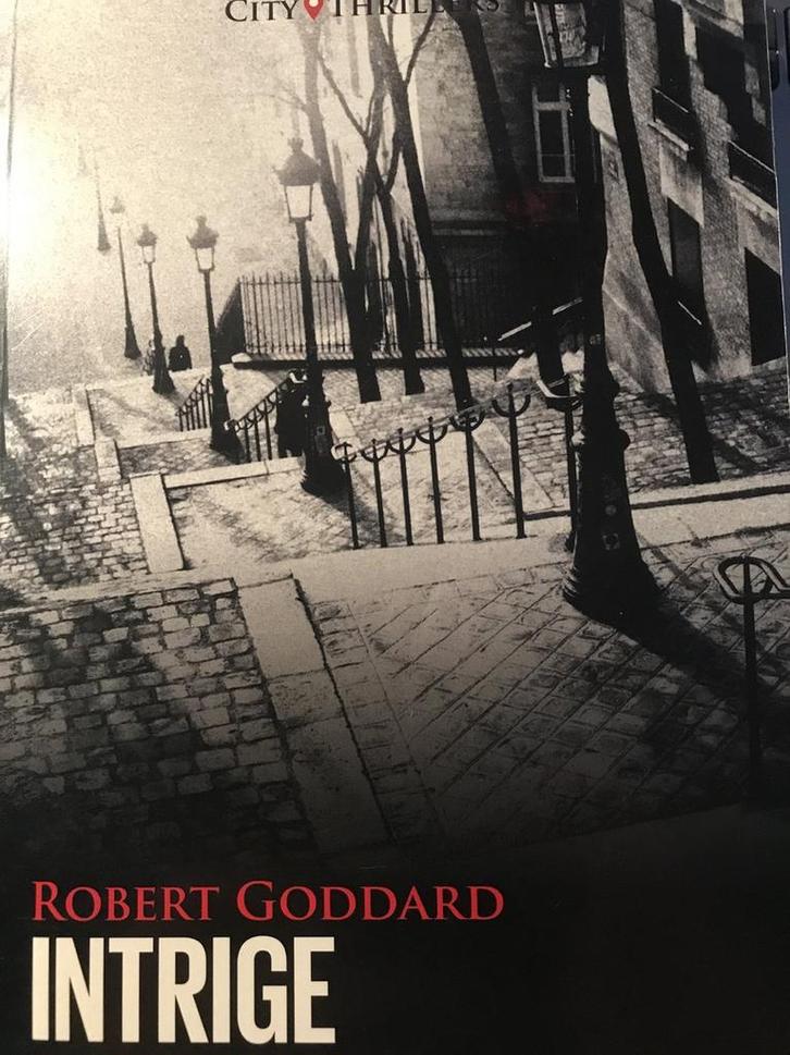 Intrige in Parijs 5413657208210 Robert Goddard, Boeken, Politiek en Maatschappij, Gelezen, Verzenden