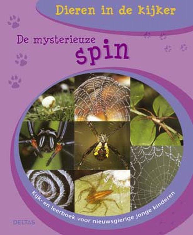 De Mysterieuze Spin / Dieren in de kijker / 21 9789044705065, Boeken, Overige Boeken, Gelezen, Verzenden