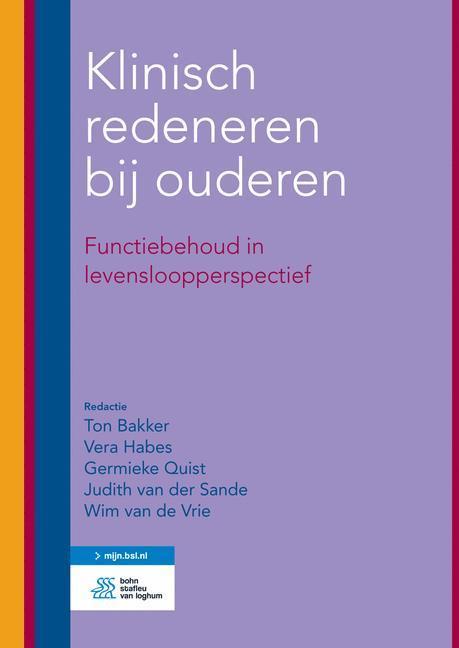 Klinisch redeneren bij ouderen 9789036814867, Boeken, Wetenschap, Zo goed als nieuw, Verzenden