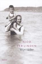 Mijn vader 9789460033919 Nico ter Linden, Verzenden, Zo goed als nieuw, Nico ter Linden