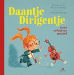 Daantje Dirigentje en een verhaal van een viool / Daantje, Boeken, Verzenden, Zo goed als nieuw, Elle van Lieshout